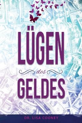 Book cover for Lugen des Geldes (German)