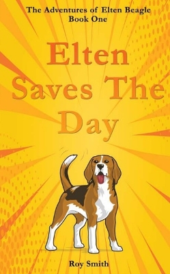 Book cover for Elten Saves The Day