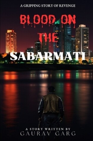 Cover of Blood on the Sabarmati