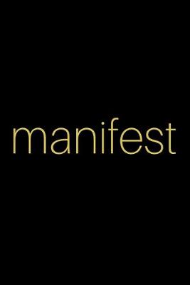 Book cover for Manifest