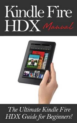 Cover of Kindle Fire Hdx Manual