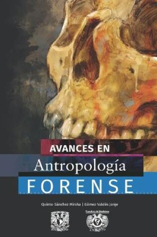 Cover of Avances en antropología forense