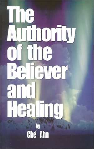 Book cover for The Authority of the Believer and Healing