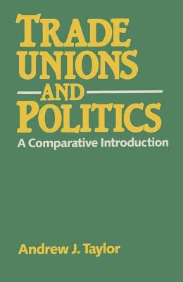 Book cover for Trade Unions and Politics