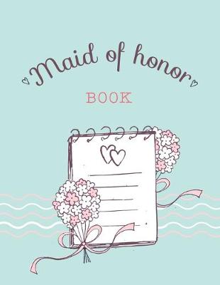 Book cover for Maid of Honor Book