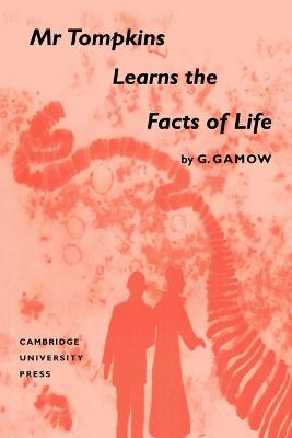 Book cover for Mr Tompkins Learns the Facts of Life