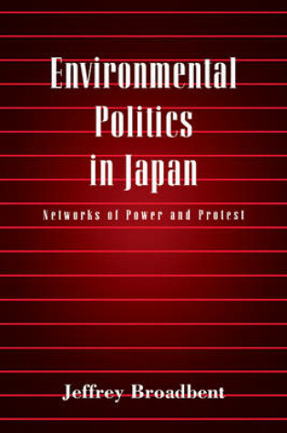 Cover of Environmental Politics in Japan