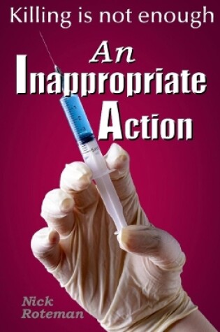 Cover of An Inappropriate Action