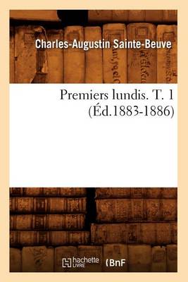 Cover of Premiers Lundis. T. 1 (Ed.1883-1886)