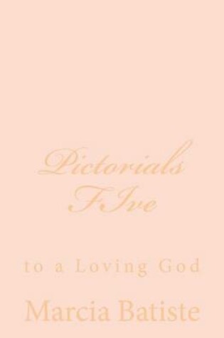 Cover of Pictorials FIve