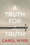 Book cover for A Truth for a Truth
