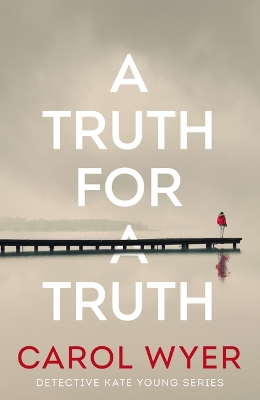 Book cover for A Truth for a Truth