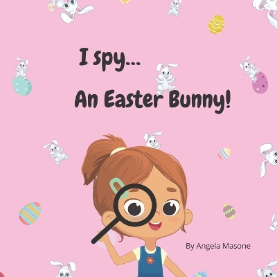 Book cover for I spy an Easter Bunny