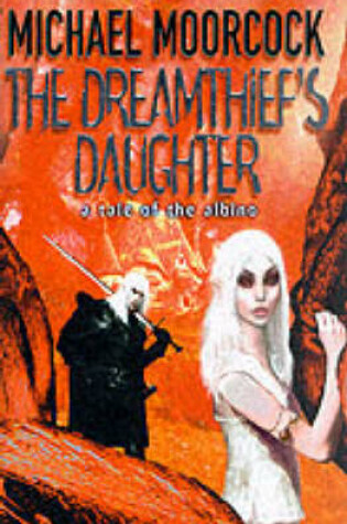Cover of The Dreamthief's Daughter