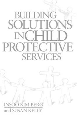 Book cover for Building Solutions in Child Protective Services