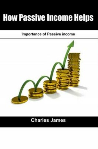 Cover of How Passive Income Helps