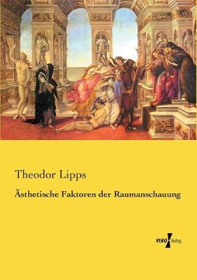 Book cover for AEsthetische Faktoren der Raumanschauung