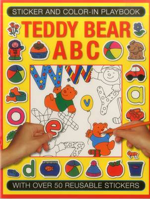 Book cover for Sticker and Colour-in Playbook: Teddy Bear ABC