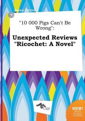 Book cover for 10 000 Pigs Can't Be Wrong