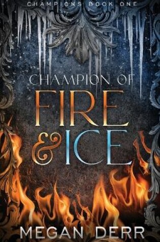 Cover of Champion of Fire & Ice