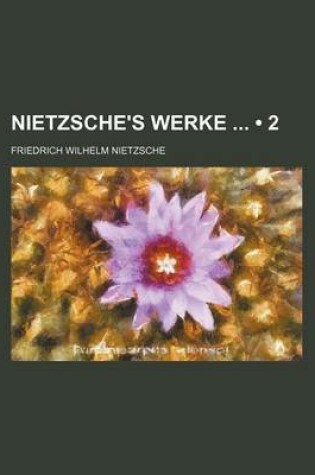 Cover of Nietzsche's Werke (2)