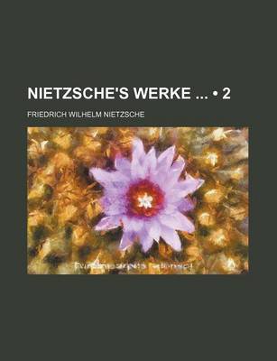 Book cover for Nietzsche's Werke (2)