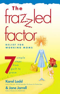 Book cover for The Frazzled Factor