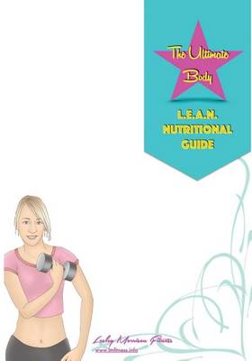 Book cover for The L.E.A.N Nutrition Guide