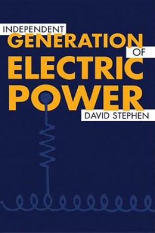 Cover of Independent Generation of Electric Power