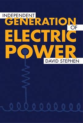 Book cover for Independent Generation of Electric Power