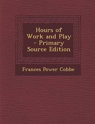 Book cover for Hours of Work and Play