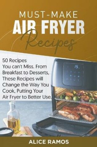 Cover of Must-Make Air Fryer Recipes