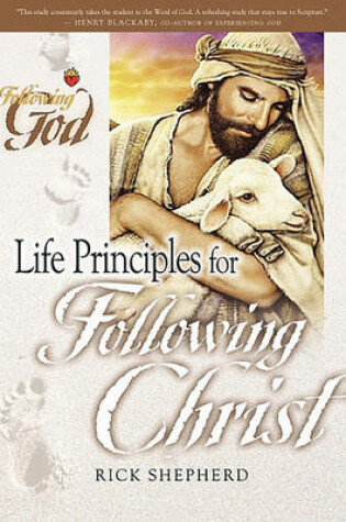 Cover of Life Principles for Following Christ