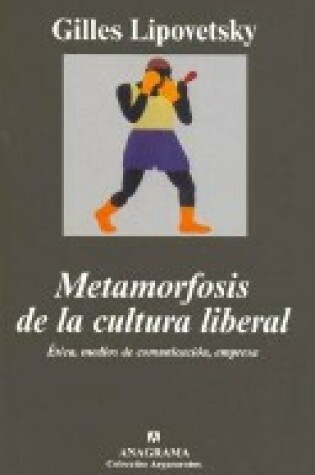 Cover of Metamorfosis de La Cultura Liberal