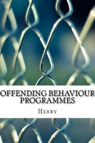 Cover of Offending Behaviour Programmes