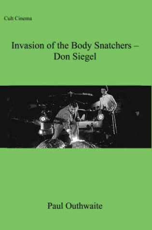 Cover of "Invasion of the Body Snatchers"  Don Siegel