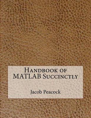 Book cover for Handbook of MATLAB Succinctly