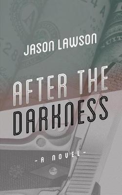 Book cover for After the Darkness