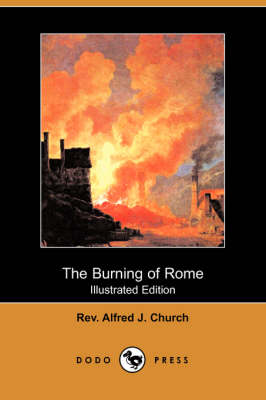 Book cover for The Burning of Rome(Dodo Press)