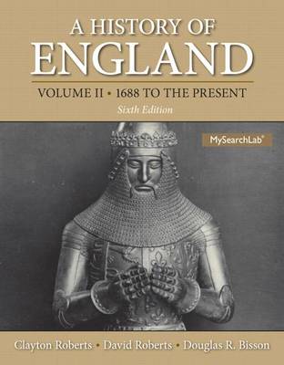 Book cover for History of England, A, Volume 2 (1688 to the Present) Plus Mysearchlab with Etext -- Access Card Package