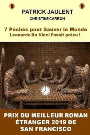 Cover of 7 P ch s Pour Sauver Le Monde - Leonardo Da Vinci l'Avait Pr vu !