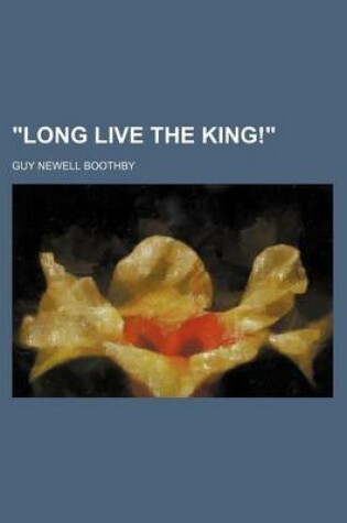 Cover of Long Live the King!