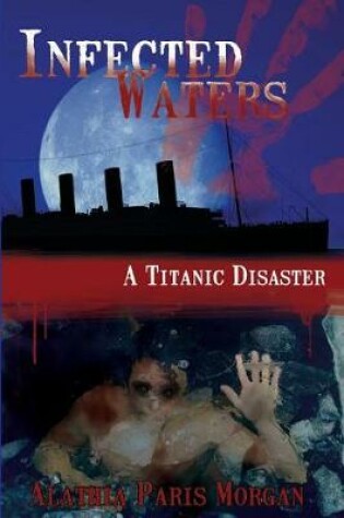 Cover of Infected Waters