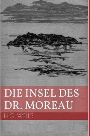 Cover of Die Insel Des Dr. Moreau