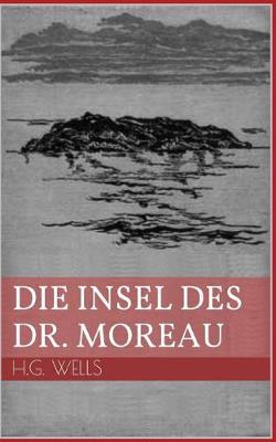 Book cover for Die Insel Des Dr. Moreau