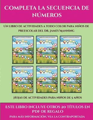 Cover of Hojas de actividades para niños de 5 años (Completa la secuencia de números)