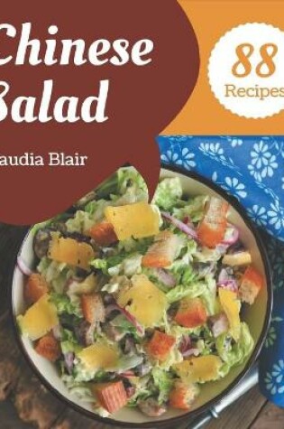 Cover of 88 Chinese Salad Recipes
