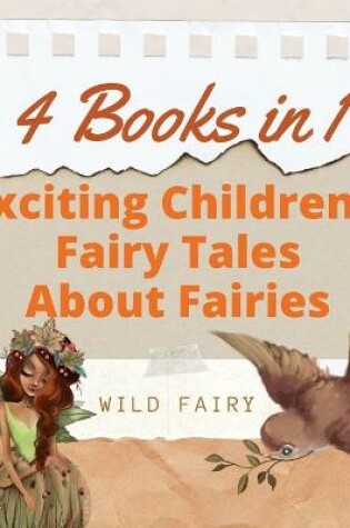 Cover of Exciting Children's Fairy Tales About Fairies