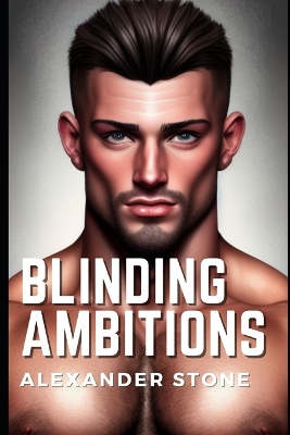 Book cover for Blinding Ambitions