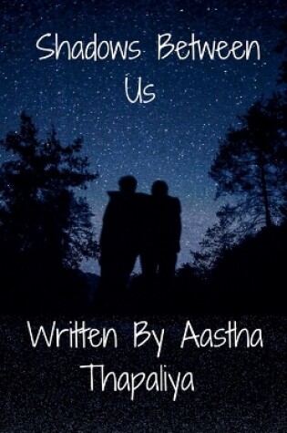 Cover of Shadows Between Us